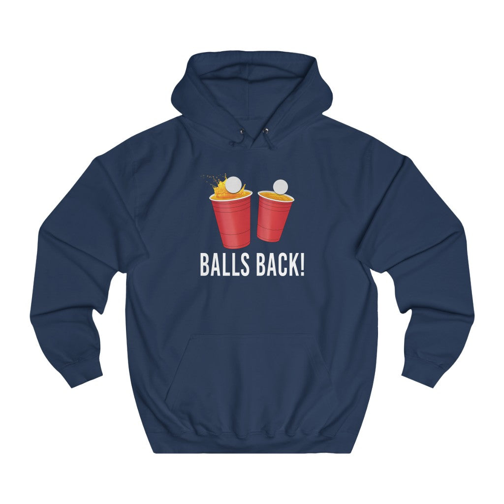 BALLS BACK! - Beer Pong Hoodie