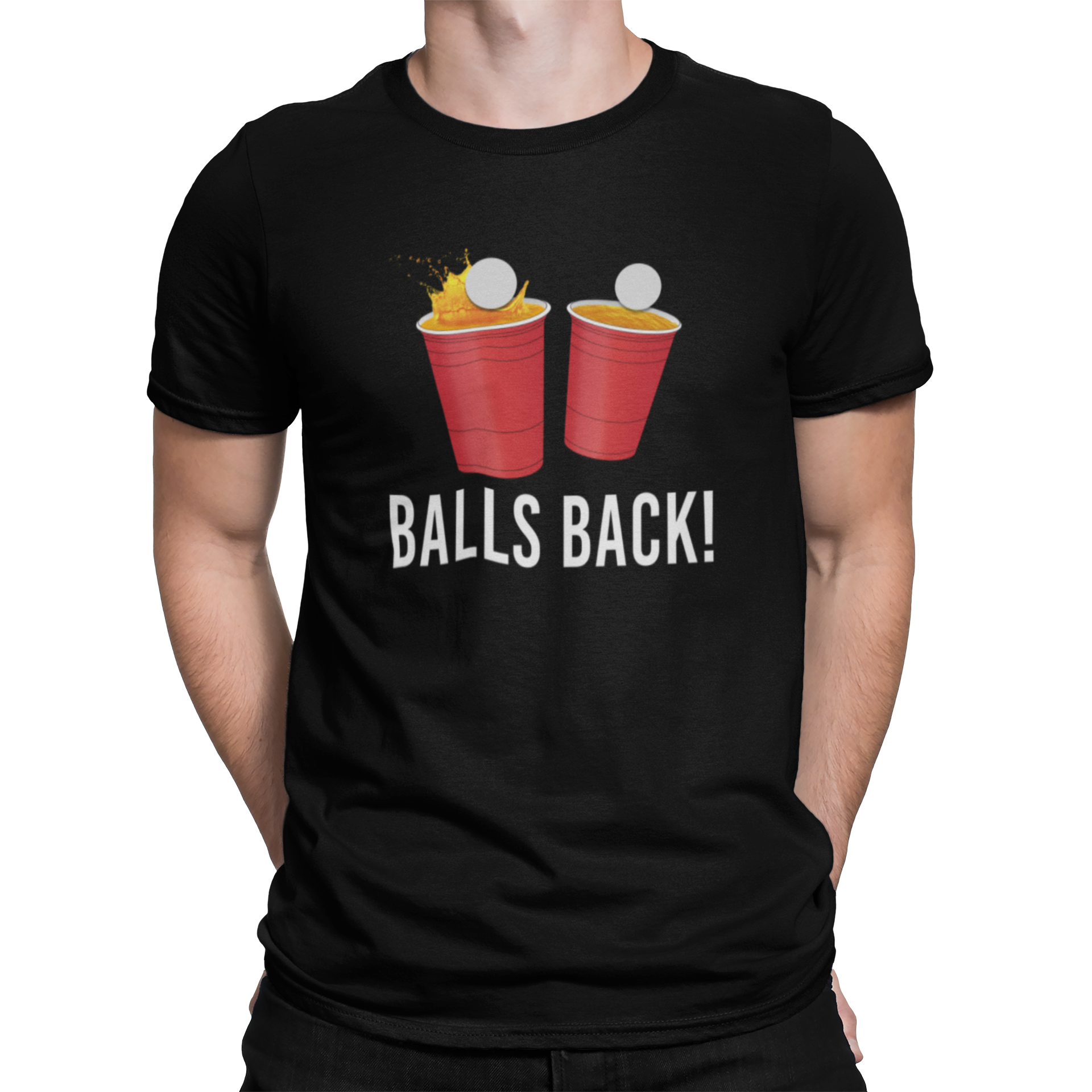 Balls Back - Beer Pong T-Shirt